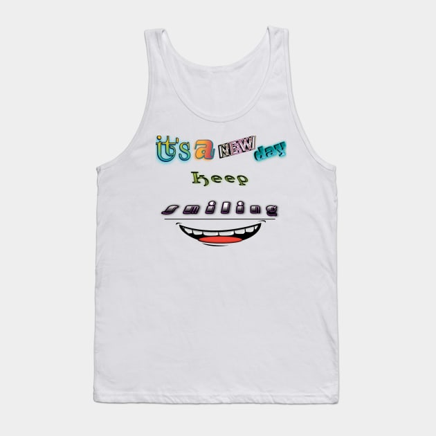 keep smiling Tank Top by Mirak-store 